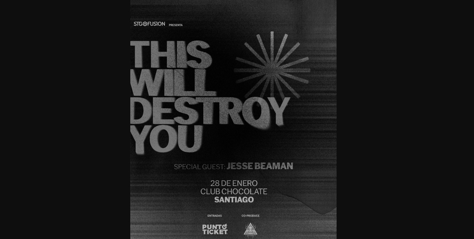 THIS WILL DESTROY YOU regresará a Chile este 28 de Enero