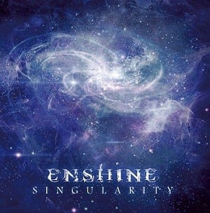 Enshine Singularity