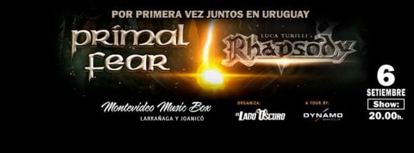 PRIMAL FEAR Y LUCA TURILLI’s RHAPSODY se presentarán en Uruguay por primera vez