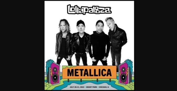 METALLICA y GREEN DAY encabezan el Lollapalooza Chicago 2022