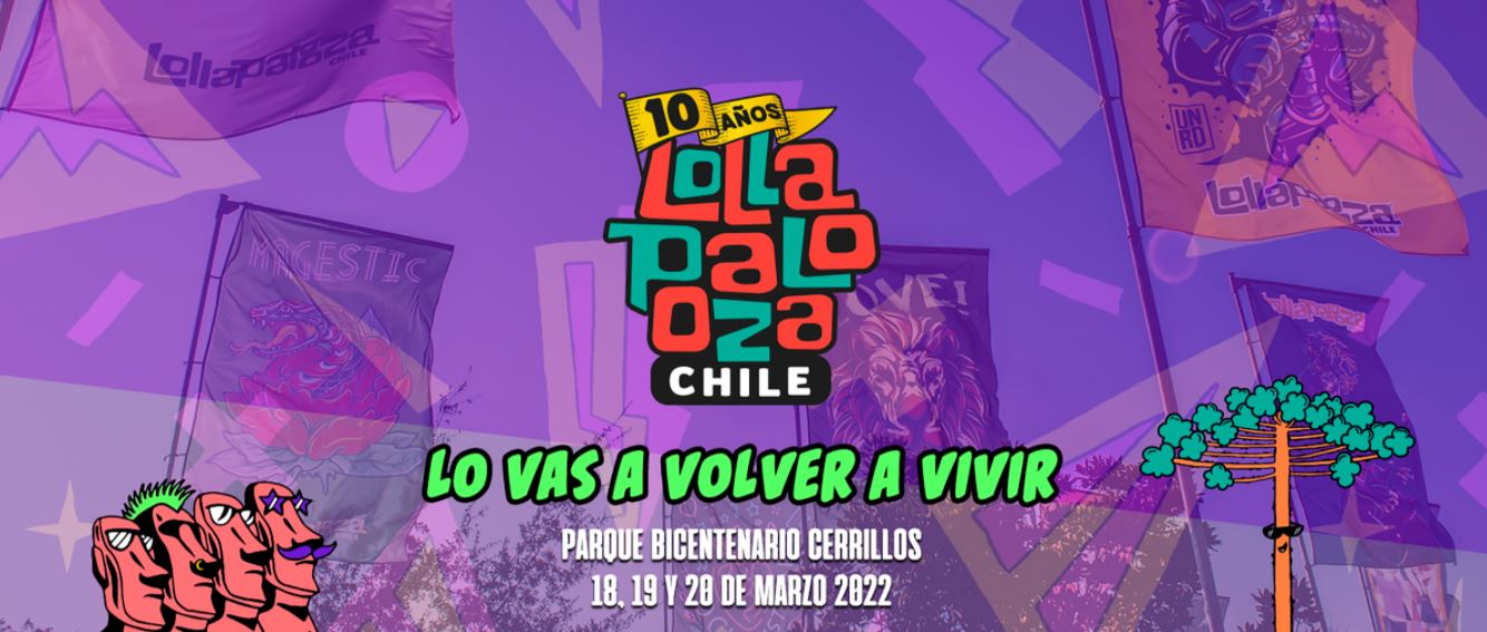 Lollapalooza Chile 2022 será en el Parque Bicentenario de Cerrillos. Mira el Line Up