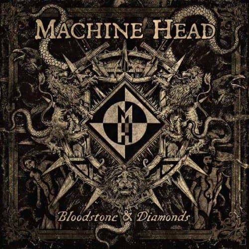 machinehead-bloodstonediamonds