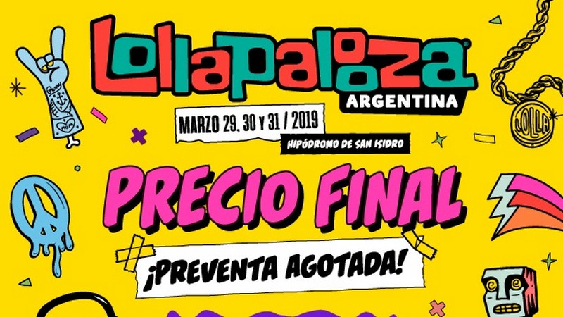 LOLLAPALOOZA ARGENTINA 2019: Agotadas preventas del día 1 y 2. Últimos tickets disponibles